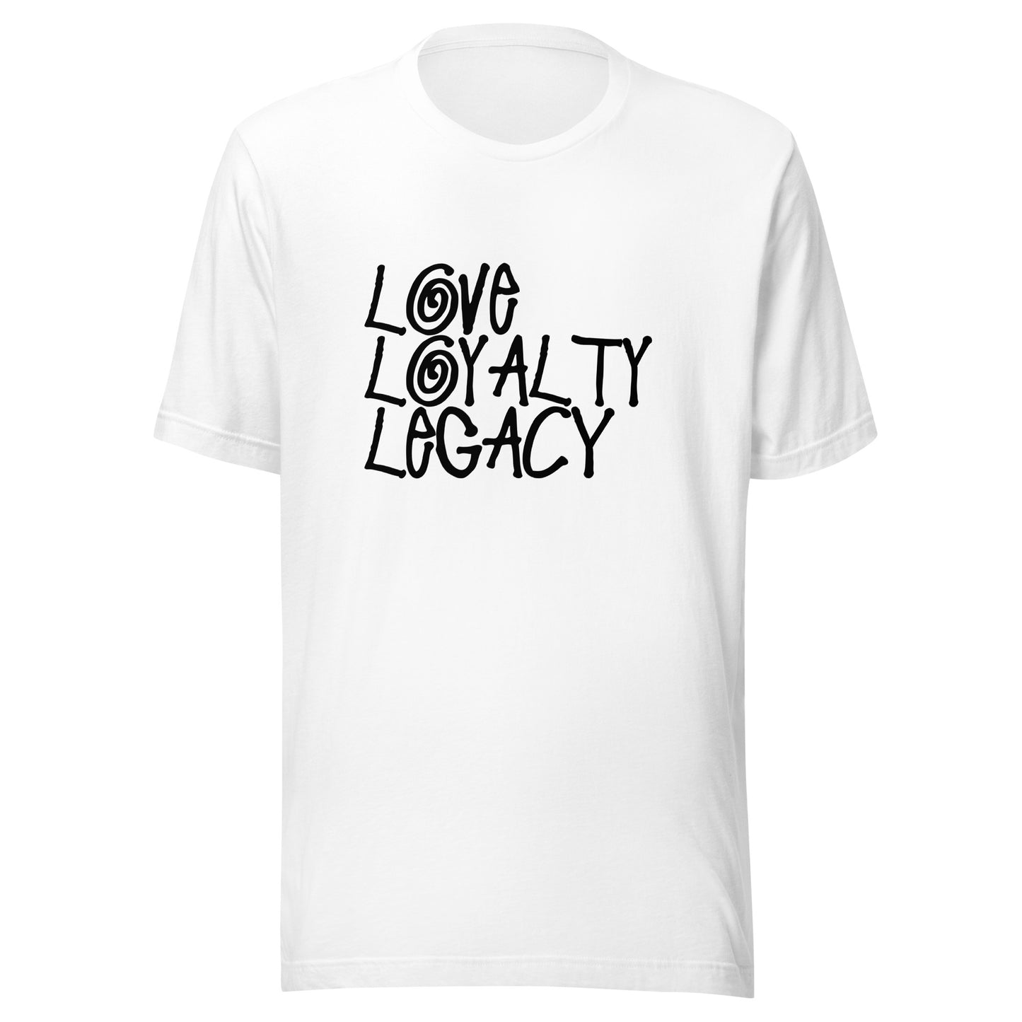 Love Loyalty Legacy Stack Unisex t-shirt