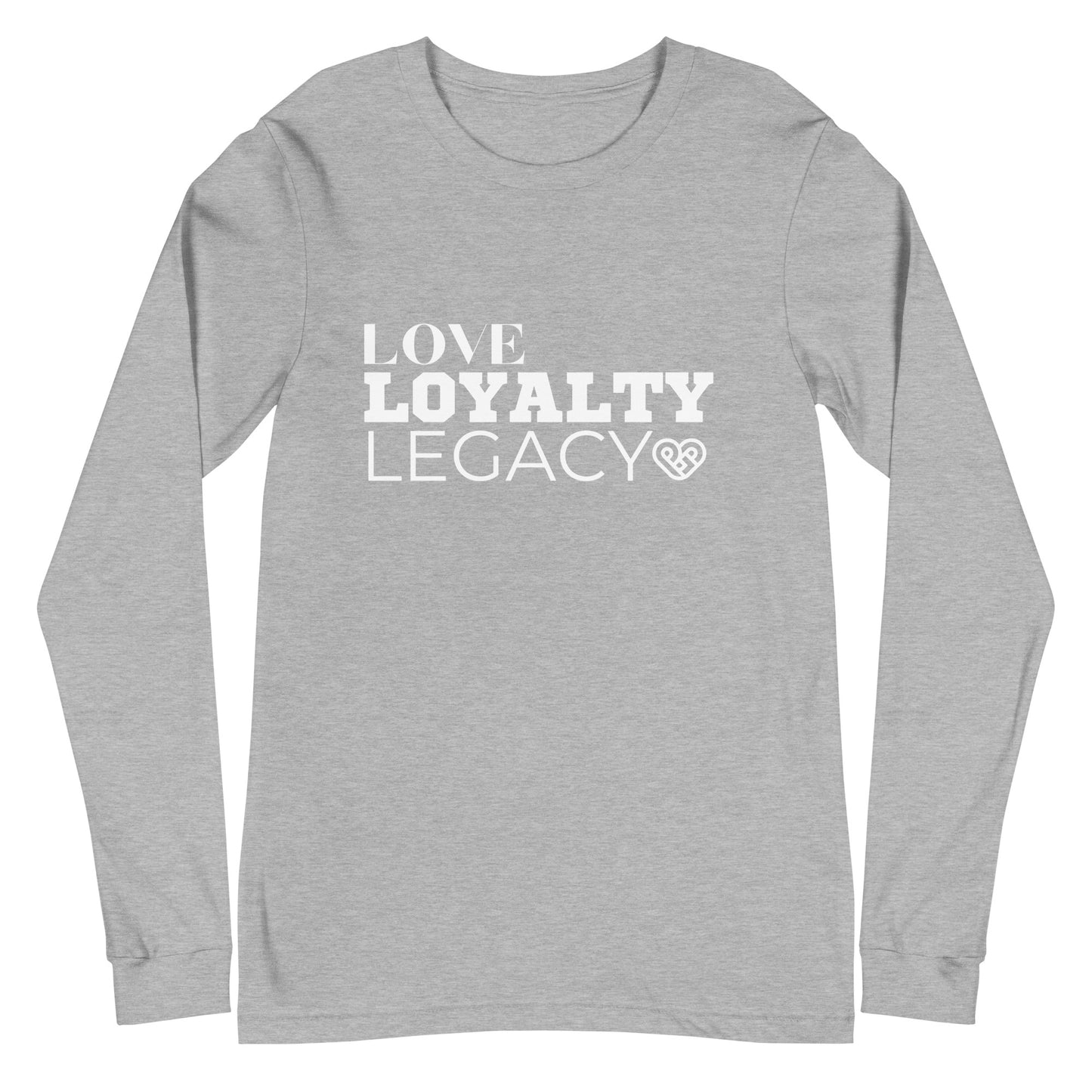 LOVE LOYALTY LEGACY STACK Unisex Long Sleeve Tee