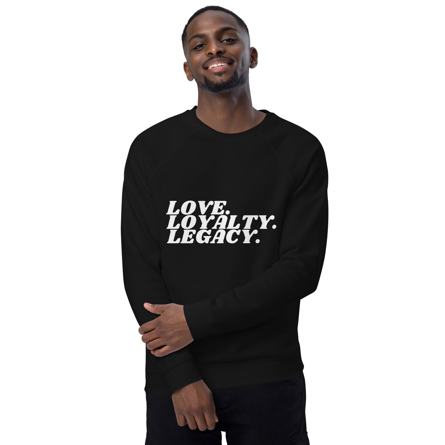 Love Loyalty Legacy Unisex organic raglan sweatshirt