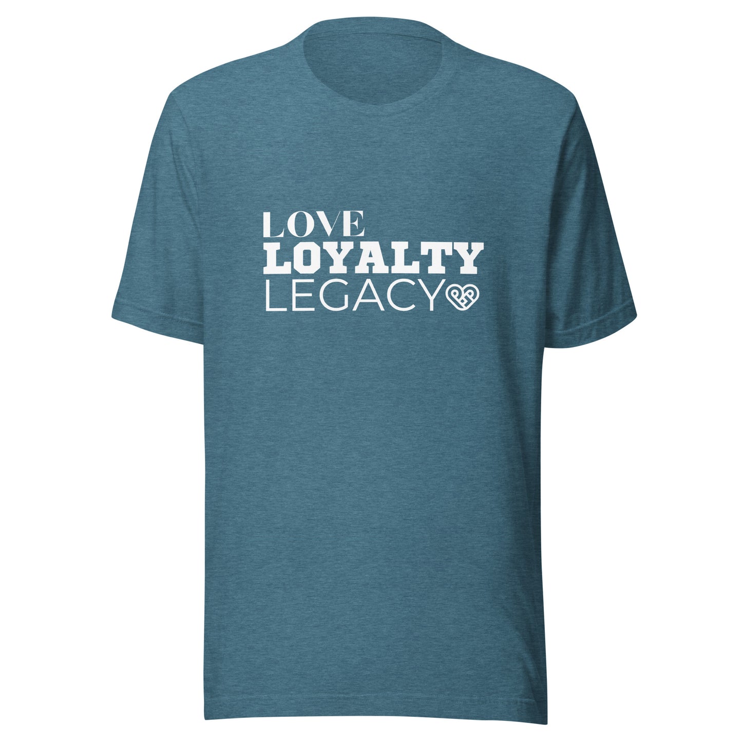 LOVE LOYALTY LEGACY STACK Unisex t-shirt