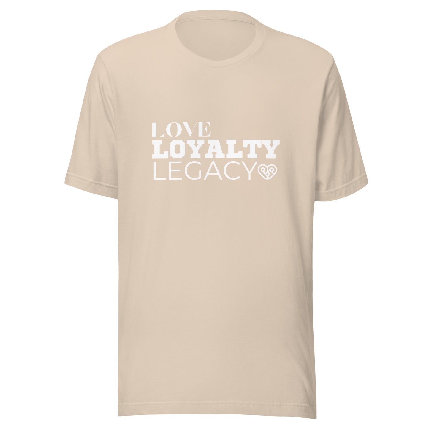 LOVE LOYALTY LEGACY STACK Unisex t-shirt