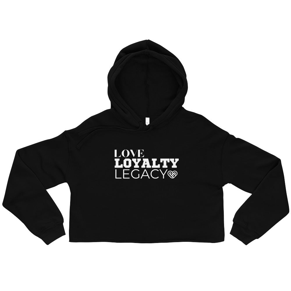 LOVE LOYALTY LEGACY STACK Crop Hoodie
